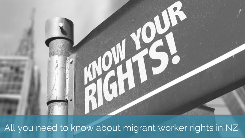 Migrant Worker rights in NZ